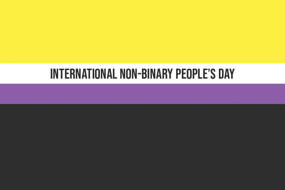 Celebrating International Non-Binary People’s Day